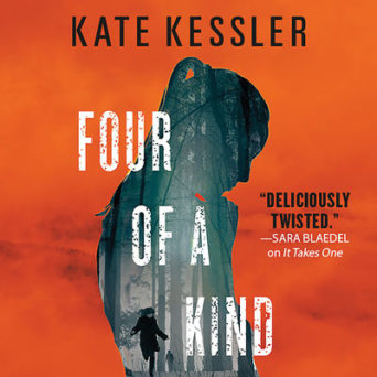 Four Of A Kind audiobook by Kate Kessler